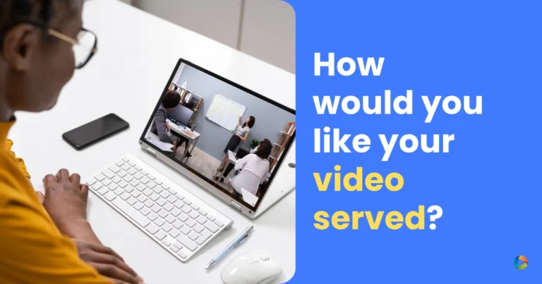 Video Serving