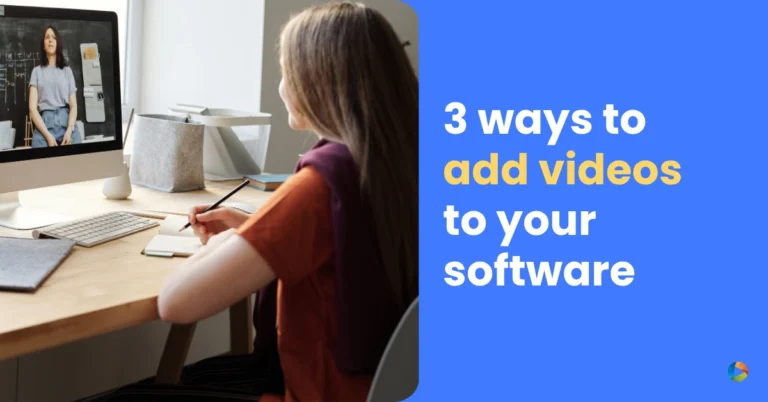 3 ways to add videos to your software