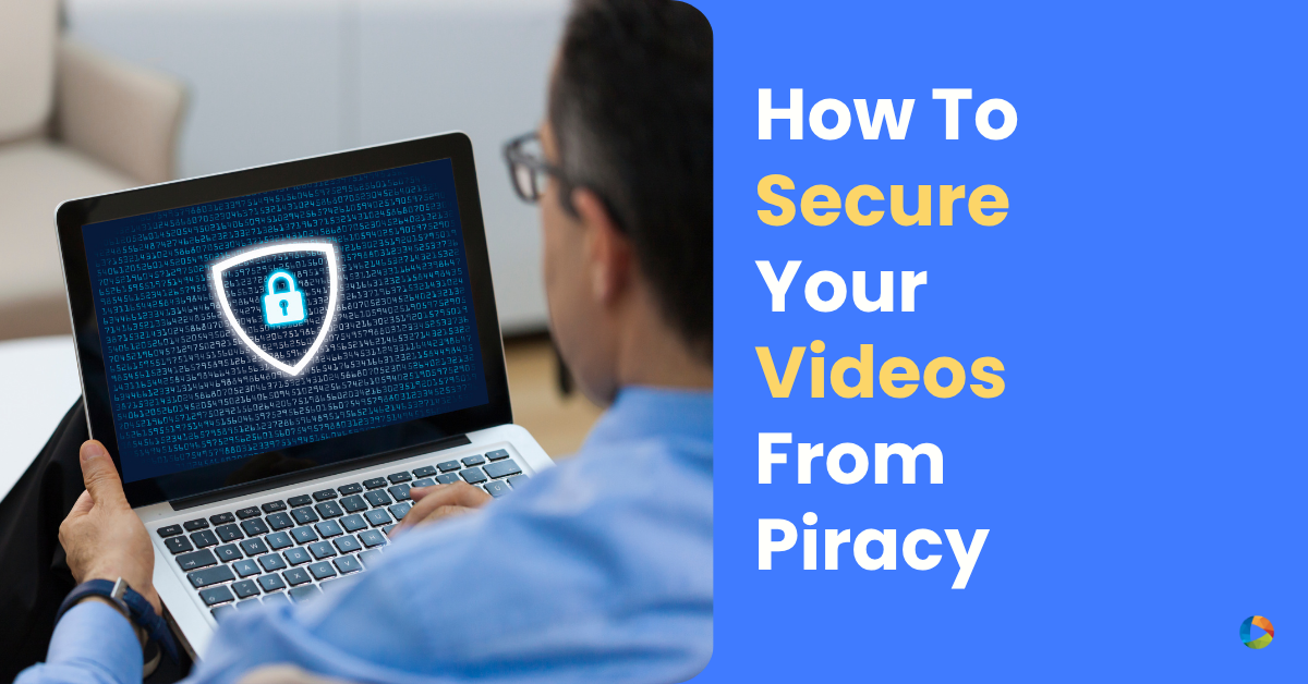 video protection