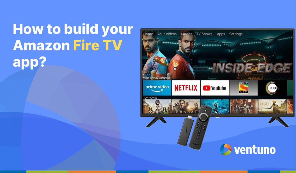 How to launch Fire TV App?