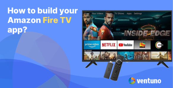 How to launch Fire TV App?