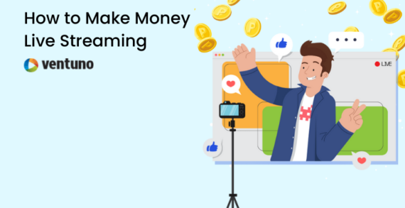 Make money Livestreaming