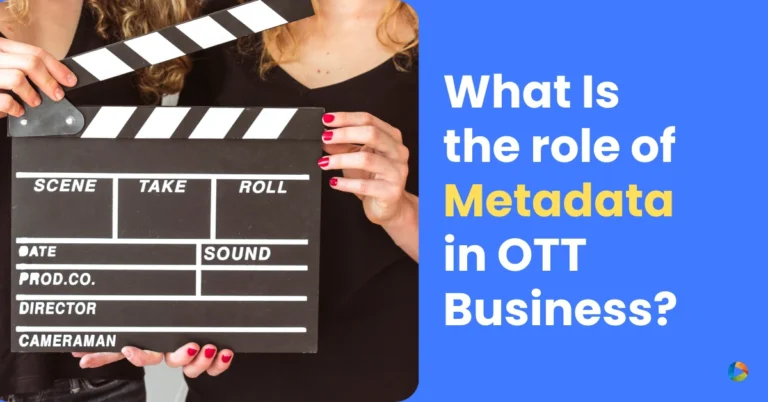 Metadata in OTT