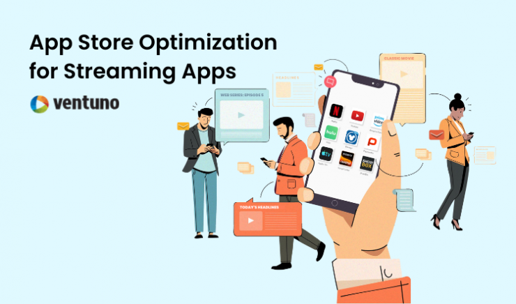 App Store Optimization for Streaming Apps