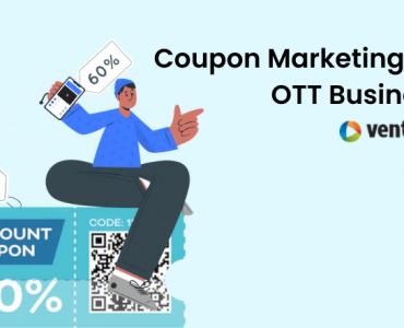 Coupon Marketing for OTT Business
