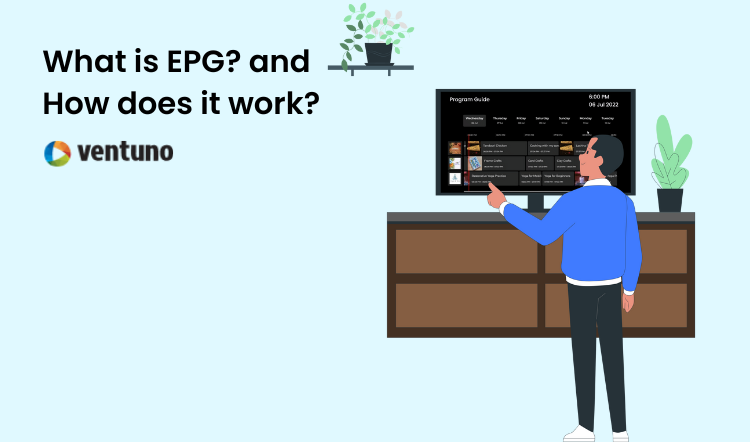 What is EPG Electronic programming guide