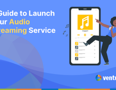 Guide to Audio Streaming