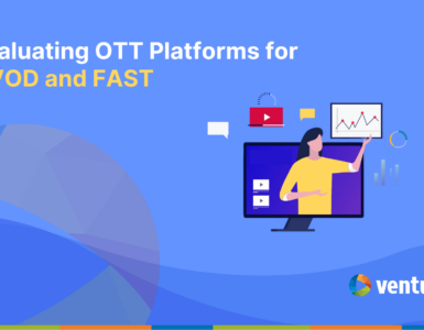 evaluationg ott platforms for avod and fast